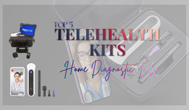 Top 5 Telehealth Kits / Home Diagnostic Tools in Canada